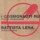 Lena Battista - I Cosmonauti Russi