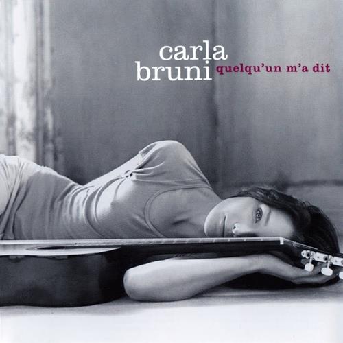 Carla Bruni - Quelqu'un M'a Dit