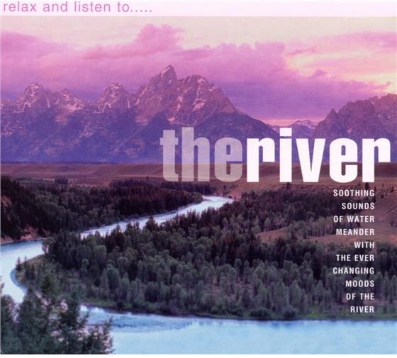The River - Relax And Listen To ...