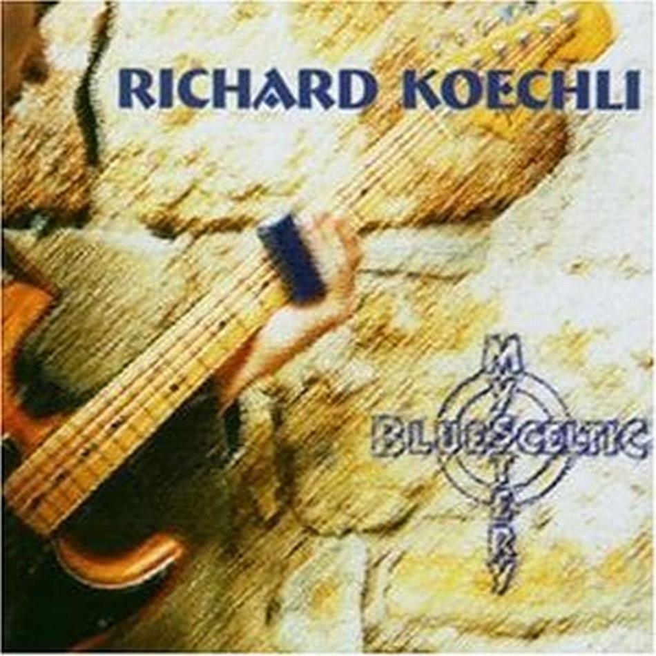 Richard Koechli - Blue Celtic Mystery