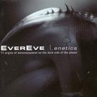 Evereve - Enetics Édition Limitée, 2 CD
