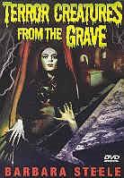 Terror creatures from the Grave