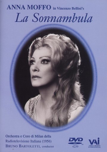 Orchestra of the Radio Televisione Italiana, Bruno Bartoletti & Anna Moffo - Bellini - La Sonnambula VAI Music