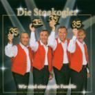 Die Stoakogler - Wir Sind Eine Grosse Familie