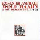 Wolf Maahn - Rosen Im Asphalt - Live