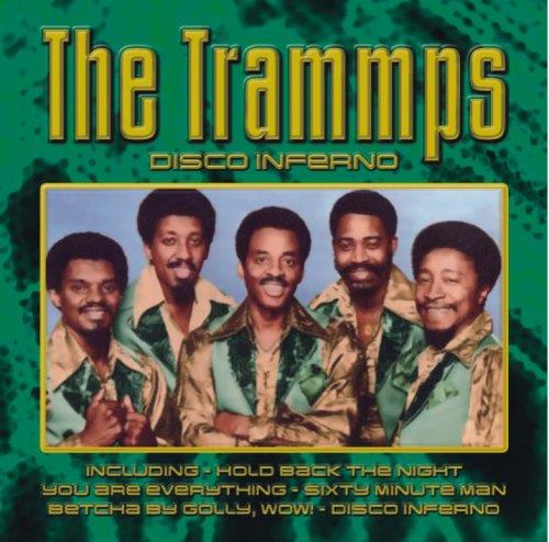 The Trammps - Disco Inferno