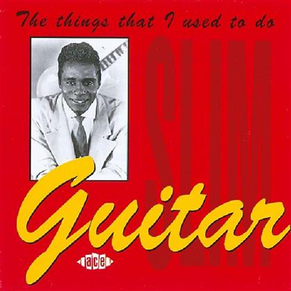 Guitar Slim - Things I Used