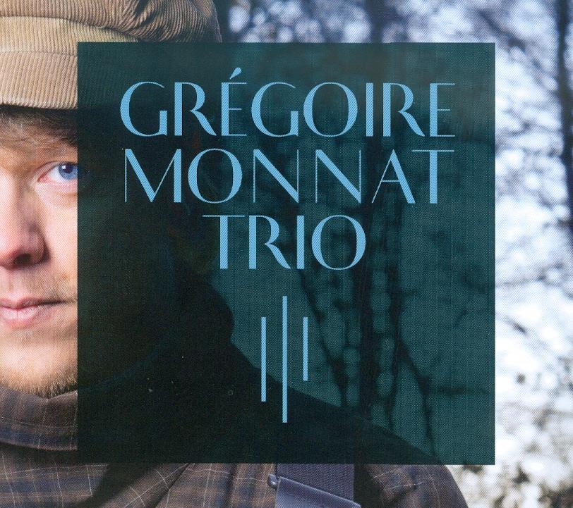 Grégoire Monnat - Trio