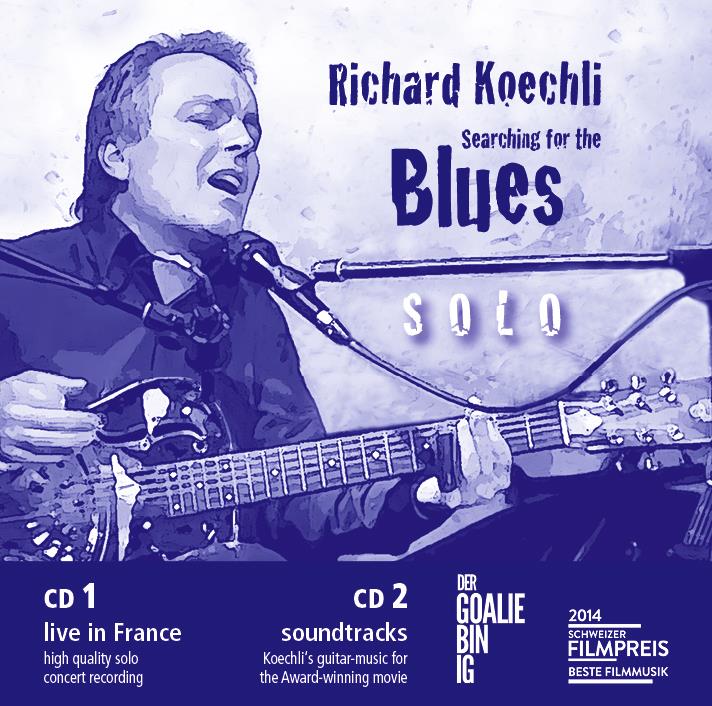 Richard Koechli - Searching For The Blues - Fontastix Cd 2 CDs
