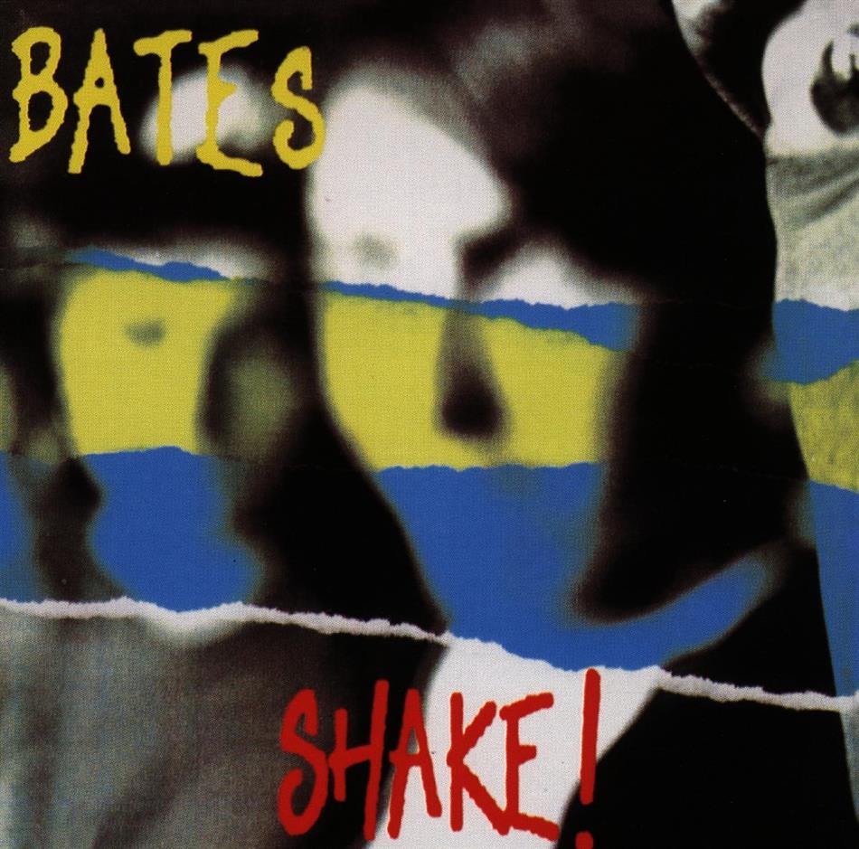 The Bates - Shake