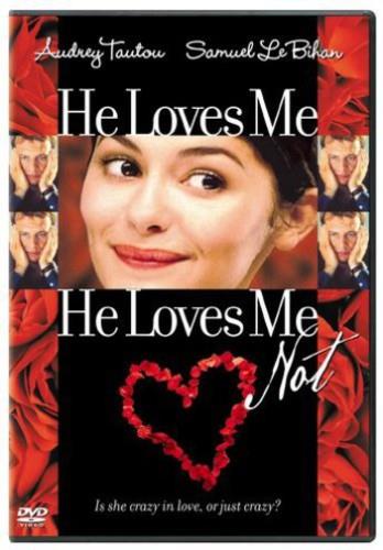 He Loves Me He Loves Me Not - À la folie... pas du tout