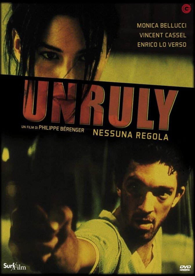 Unruly - Nessuna regola