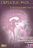 Explique-moi... Vol. 11 - Le corps humain 3 & 4