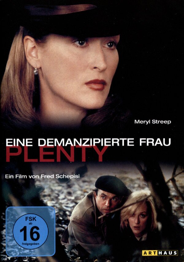 Eine demanzipierte Frau - Plenty (1985)
