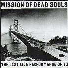 Throbbing Gristle - Mission Of Dead Souls