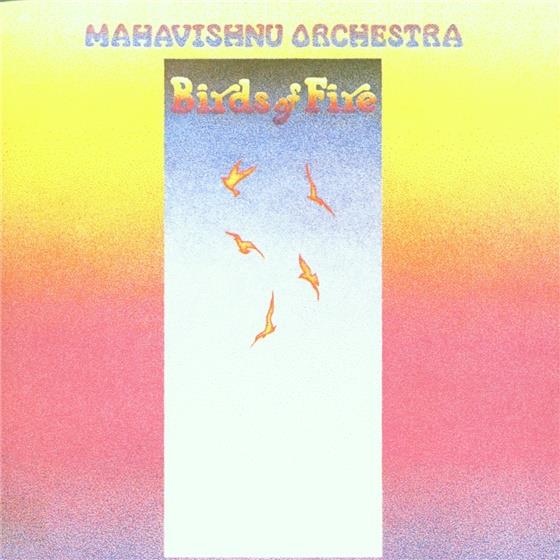 Mahavishnu Orchestra - Birds Of Fire Remastered