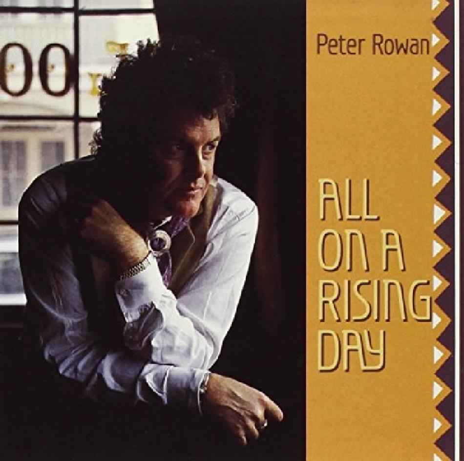 Peter Rowan - All On A Rising