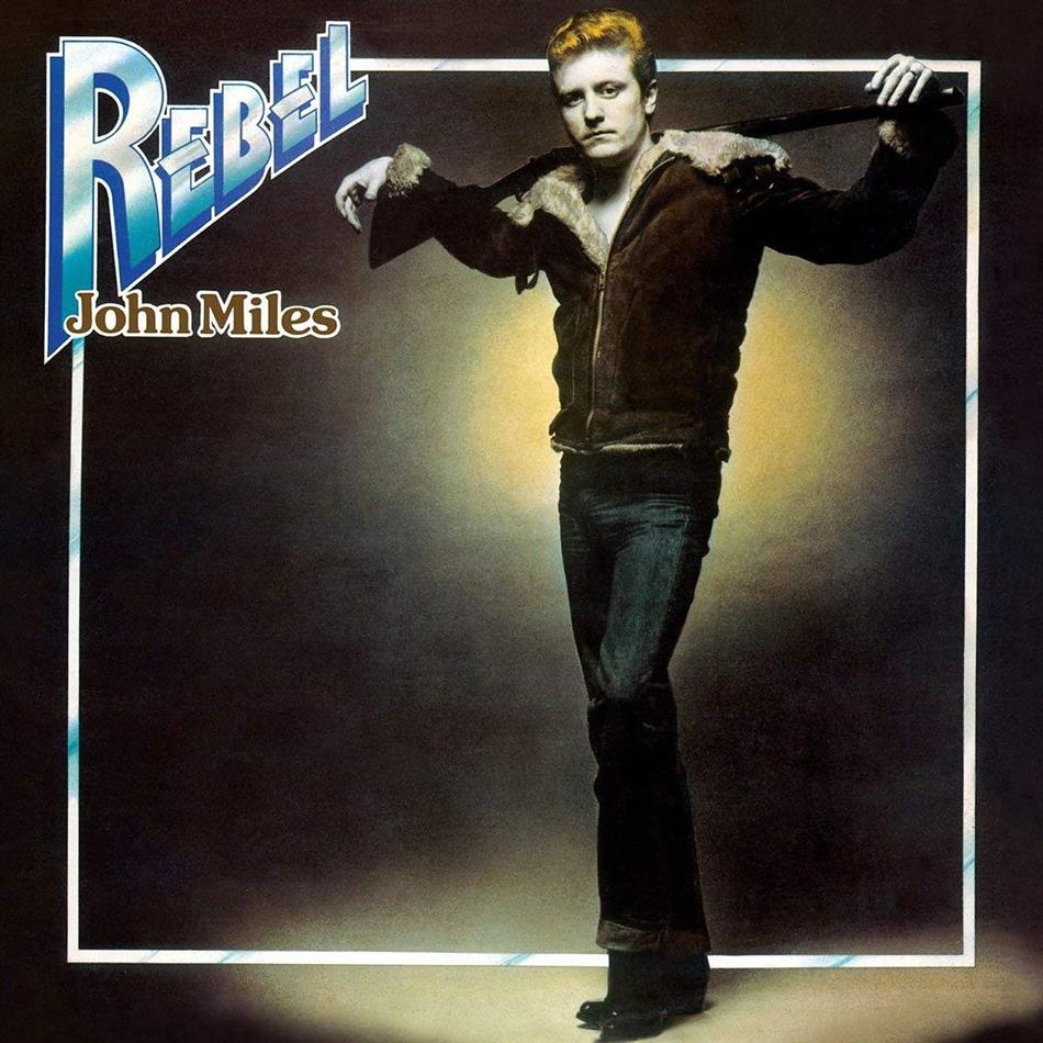 John Miles - Rebel