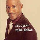 Errol Brown - Still Sexy