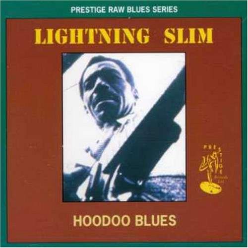 Lightning Slim - Hoodoo Blues