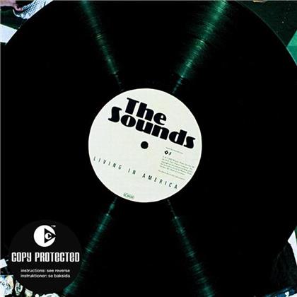 The Sounds - Living In America