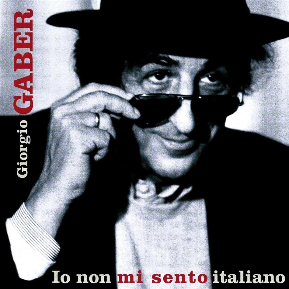 Giorgio Gaber - Io Non Mi Sento Italiano