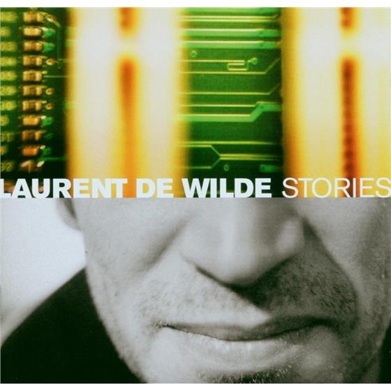 Laurent De Wilde - Stories