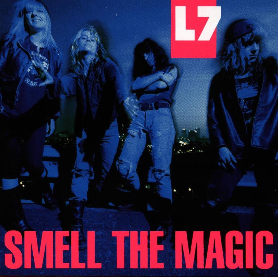 L7 - Smell The Magic
