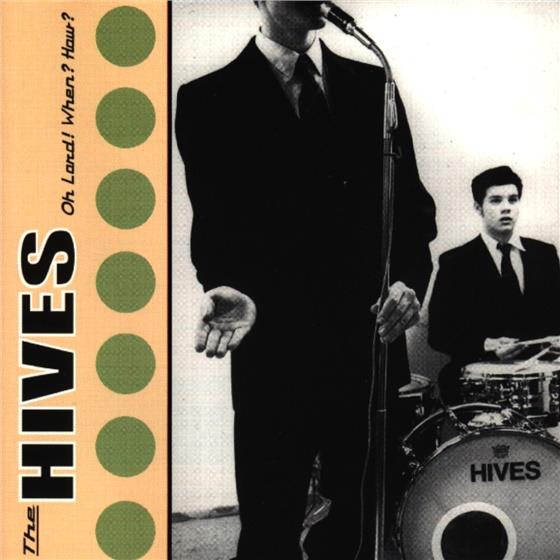 The Hives - Oh Lord