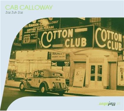 Cab Calloway - Zah Zuh Zah