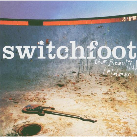 Switchfoot - Beautiful Letdown