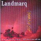 Landmarq - Infinity Parade