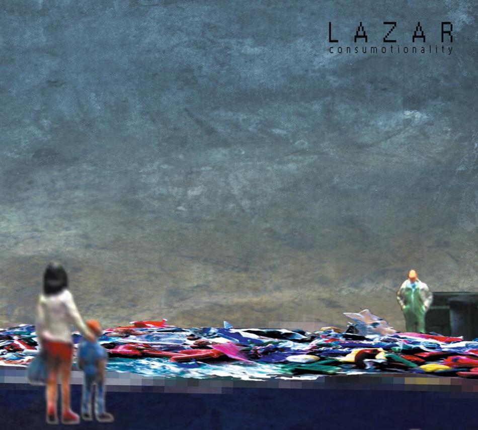 Lazar - Consumotionality