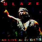 Blaze - As Live As It Gets 2 CD