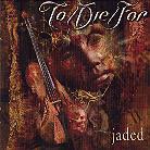 To/Die/For - Jaded