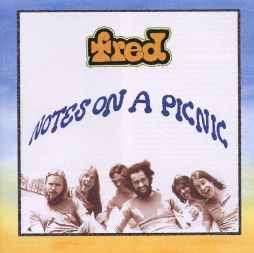 Fred - Notes On A Picnic