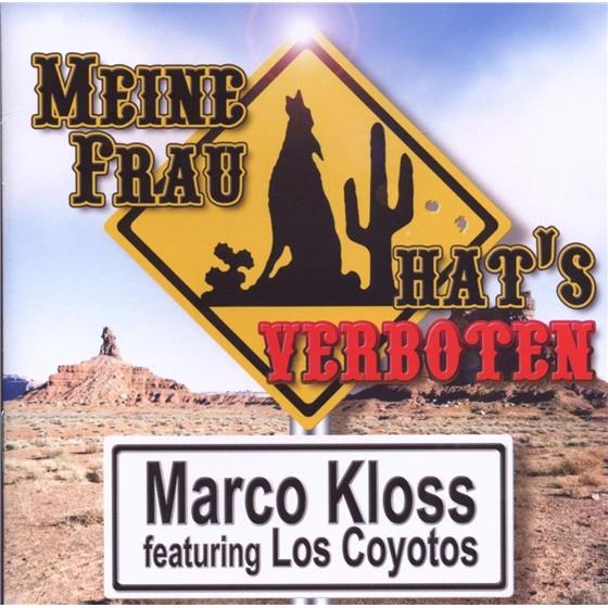 Marco Kloss - Meine Frau Hat's Verboten