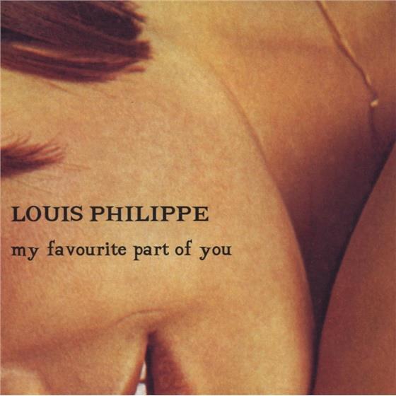 Louis Philippe - My Favourite Part Of You