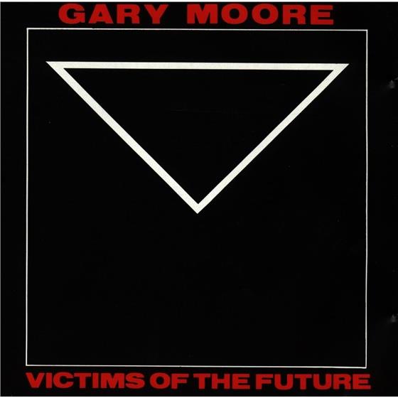 Gary Moore - Victims Of The Future Remastered