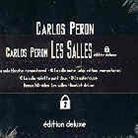 Carlos Peron - Les Salles Edition Deluxe, 4 CD