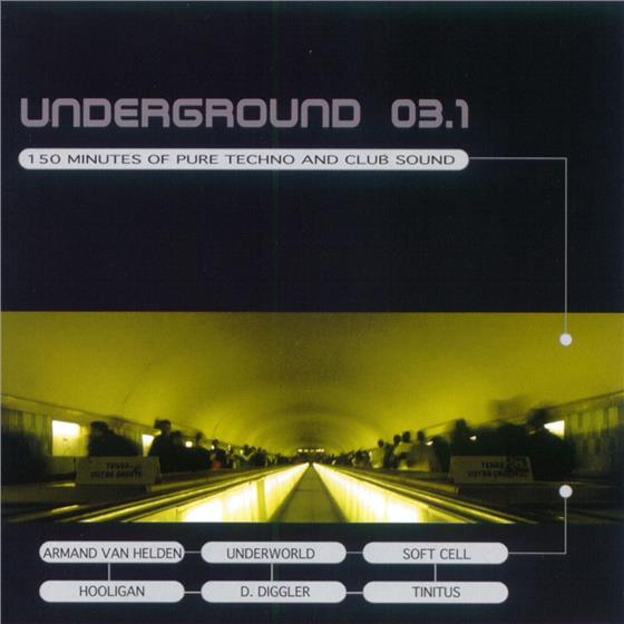 Underground - Vol. 1/03 2 CDs