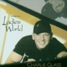 Charlie Glass - Ladies World