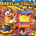 Babylon Circus - Musika + Tout Va Bien