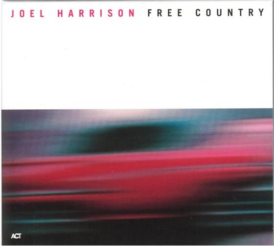 Joel Harrison - Free Country