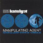 Katalyst - Manipulating Agent - Australian Press