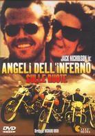 Angeli dell'inferno sulle ruote - Hell's Angels on wheels