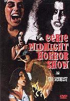 Eerie midnight horror show