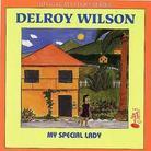 Delroy Wilson - My Special Lady