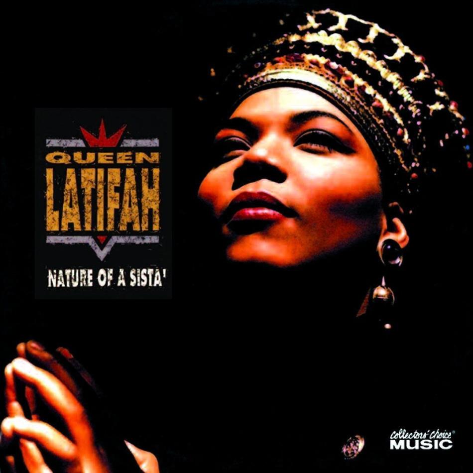 Queen Latifah - Nature Of A Sista