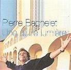 Pierre Bachelet - Une Autre Lumiere